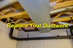 Replace your ductwork